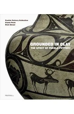 Grounded in Clay: The Spirit of Pueblo Pottery - Pueblo Pottery Collective