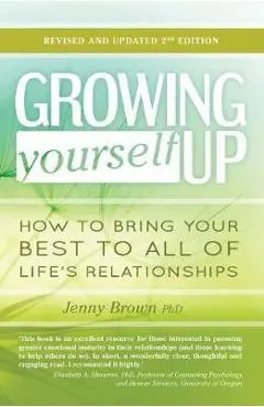 Growing Yourself Up