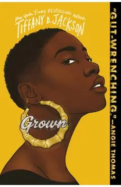 Grown - Tiffany D. Jackson
