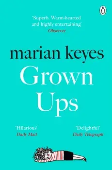 Grown Ups/Marian Keyes