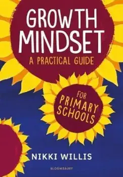 Growth Mindset: A Practical Guide, Paperback/Nicola Willis