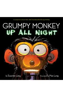 Grumpy Monkey Up All Night - Suzanne Lang