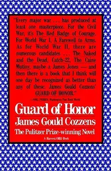 Guard of Honor, Paperback/James Gould Cozzens