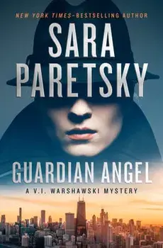 Guardian Angel, Paperback/Sara Paretsky