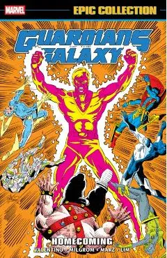 Guardians of The Galaxy Epic Collection: Homecoming - Jim Valentino