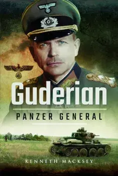 Guderian: Panzer General, Paperback/Kenneth Macksey