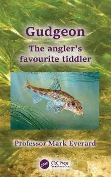 Gudgeon. The angler's favourite tiddler, Paperback/Mark (UWE Bristol) Everard