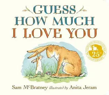 Guess How Much I Love You/Sam McBratney