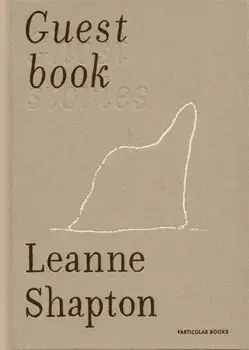 Guestbook. Ghost Stories, Hardback/Leanne Shapton
