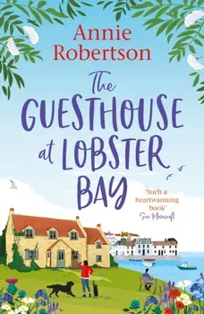 Guesthouse at Lobster Bay, Paperback/Annie Robertson