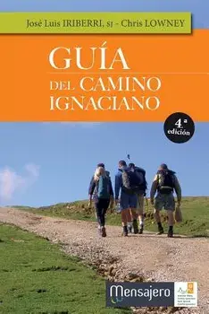 Guía del Camino Ignaciano, Paperback/Jose Luis Iriberri