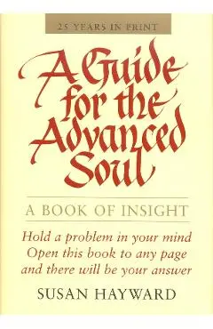 Guide for the Advanced Soul
