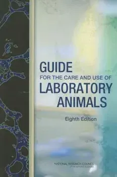 Guide for the Care and Use of Laboratory Animals, Paperback (8th Ed.)/National Research Council