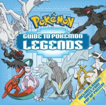 Guide to Pokemon Legends, Hardcover/Pikachu Press