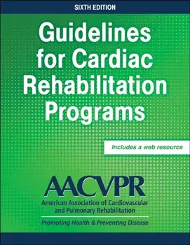Guidelines for Cardiac Rehabilitation Programs, Paperback/***