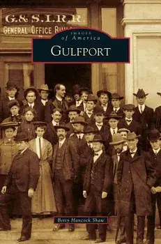 Gulfport, Hardcover/Betty Hancock Shaw