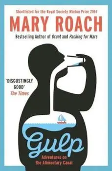 Gulp, Paperback/Mary Roach