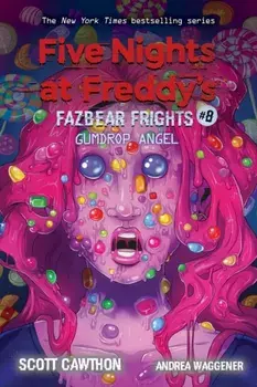 Gumdrop Angel (Five Nights at Freddy's: Fazbear Frights #8), Paperback/Andrea Waggener