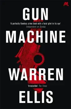 Gun Machine, Paperback/Warren Ellis