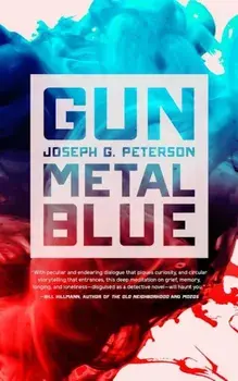 Gunmetal Blue, Paperback/Joseph G. Peterson