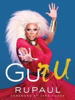Guru, Hardcover/Rupaul