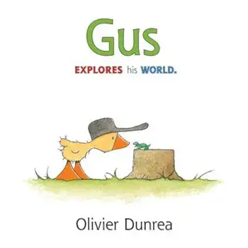 Gus (Board Book), Hardcover/Olivier Dunrea