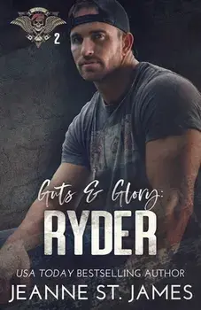 Guts and Glory - Ryder, Paperback/Jeanne St James