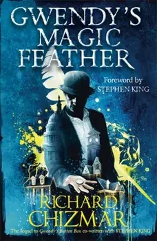 Gwendy's Magic Feather. (The Button Box Series), Paperback/Richard Chizmar