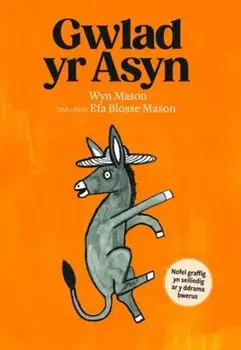 Gwlad yr Asyn, Paperback/Wyn Mason