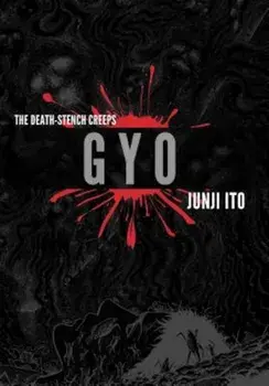 Gyo 2-In-1 Deluxe Edition, Hardcover/Junji Ito