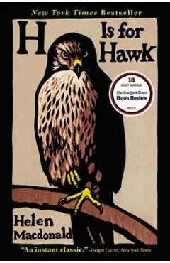 H Is for Hawk - Helen Macdonald