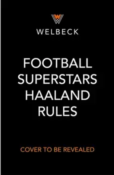 Haaland Rules, Paperback/Football Superstars