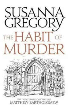 Habit of Murder, Paperback/Susanna Gregory
