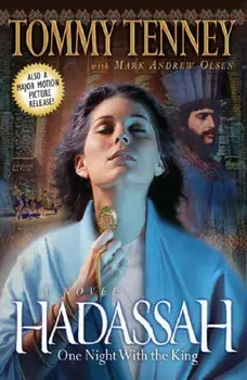 Hadassah. One Night With the King, Paperback/Mark Andrew Olsen
