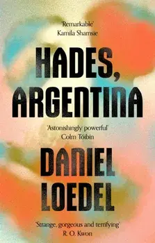 Hades, Argentina, Paperback/Daniel Loedel