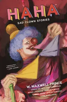 Haha, Paperback/W. Maxwell Prince