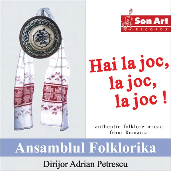 Hai la joc, la joc, la joc! | Ansamblul Folklorika