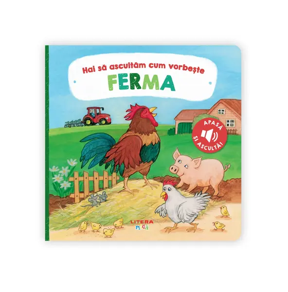 Hai sa ascultam cum vorbeste ferma