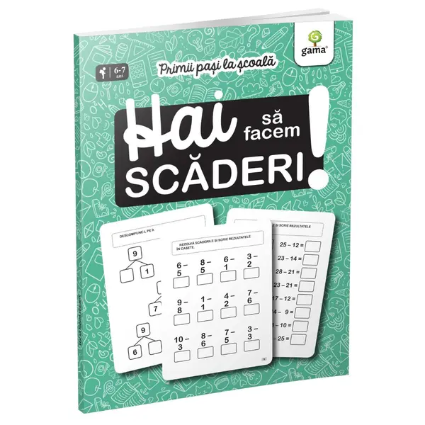Hai sa facem scaderi! Primii pasi la scoala
