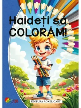 Haideti sa coloram! (pentru baieti)/***