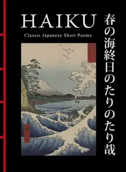 Haiku. Classic Japanese Short Poems, New ed, Hardback/***
