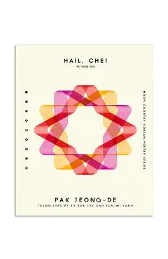 Hail, Che! - Pak Jeong-de