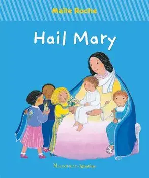 Hail Mary/Maite Roche