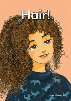 Hair!, Paperback/Erin Howard