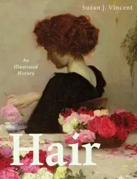 Hair, Paperback/Susan J Vincent