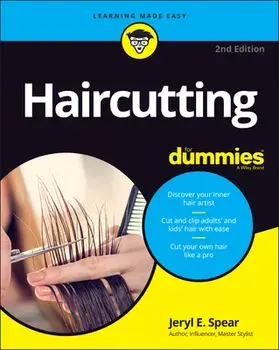 Haircutting for Dummies, Paperback/Jeryl E. Spear