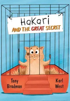 Hakari and the Great Secret. Fluency 3, Paperback/Tony Bradman