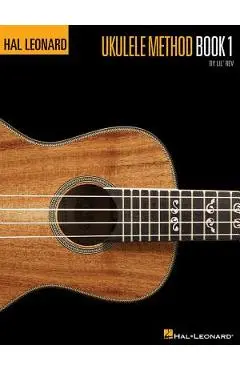 Hal Leonard Ukulele Method: Book 1 - Lil' Rev