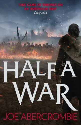 Half a War - Shattered Sea, Book 3 | Joe Abercrombie
