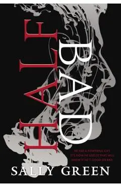 Half Bad - Sally Green